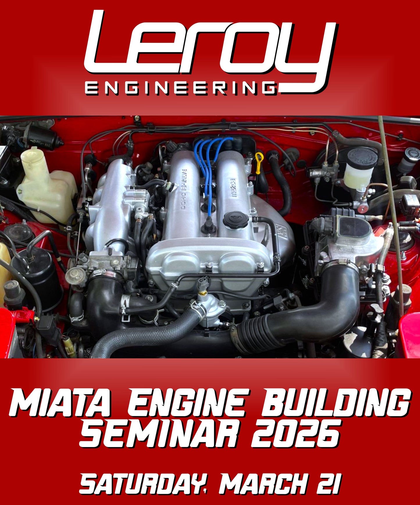 2026 Miata Engine Building Seminar Ticket